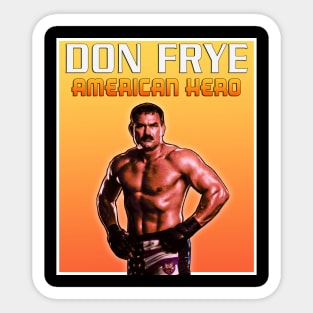 Don Frye Sticker